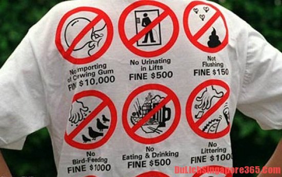 Những điều nên tránh khi du lịch Singapore kẻo bị phạt